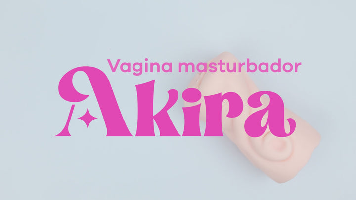 Vagina Masturbadora AKIRA